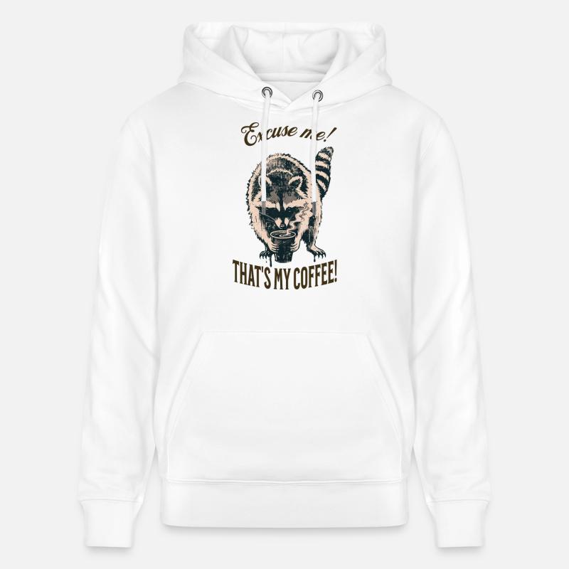 Excusez-moi ! C’est mon café – Raton laveur - Sweat à capuche bio CRUISER Stanley/Stella Unisexe - blanc