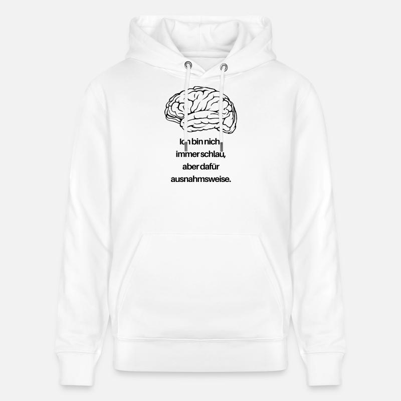 Pas malin, mais pour une fois - Sweat à capuche bio CRUISER Stanley/Stella Unisexe - blanc