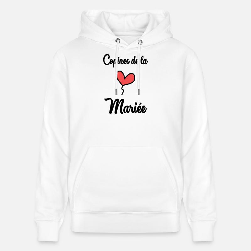 COPINES DE LA MARIEE - Sweat à capuche bio CRUISER Stanley/Stella Unisexe - blanc