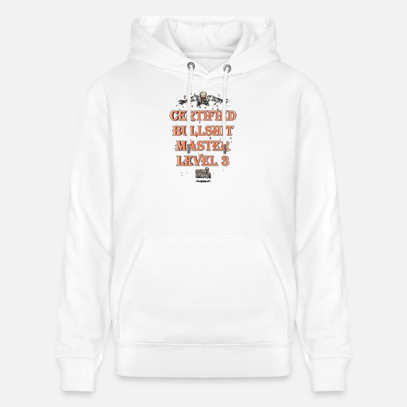 Certifié Bullshit Master Niveau 3 - Sweat à capuche bio CRUISER Stanley/Stella Unisexe - blanc