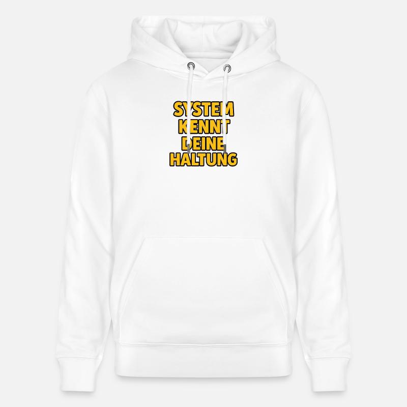Le système connaît votre attitude - Sweat à capuche bio CRUISER Stanley/Stella Unisexe - blanc