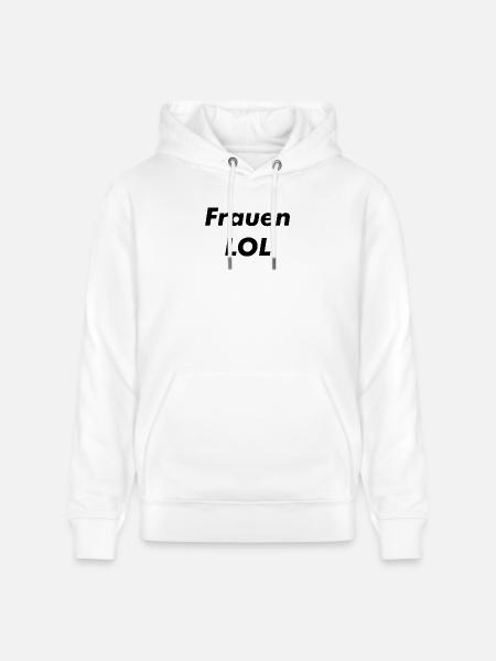 Frauen LOL - Stanley/Stella Unisex Bio-Hoodie CRUISER  - Weiß