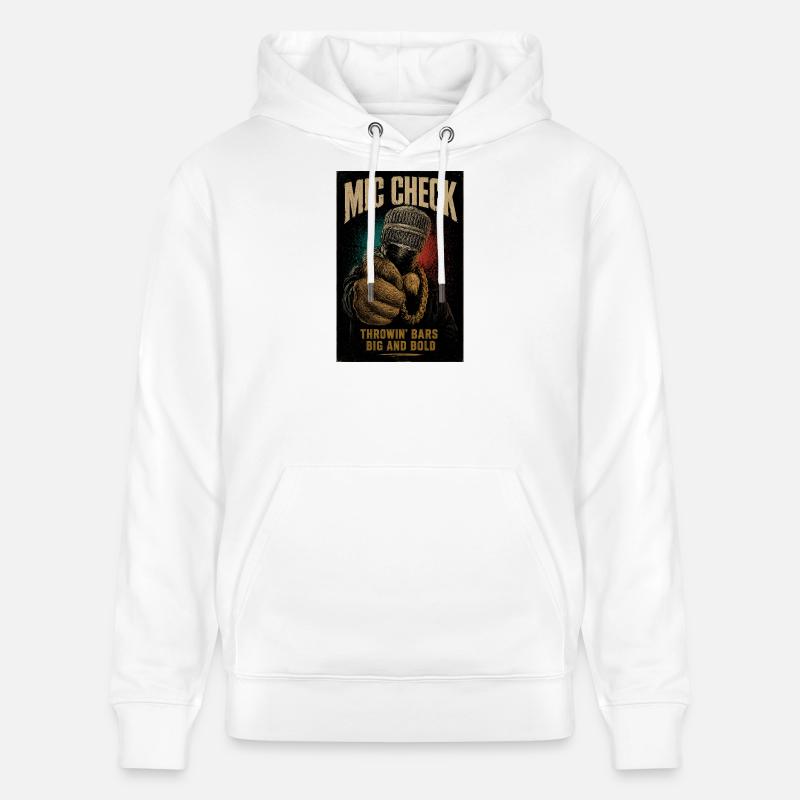 Mic Check Bold Throwin' Bars - Stanley/Stella Unisex Bio-Hoodie CRUISER  - Weiß
