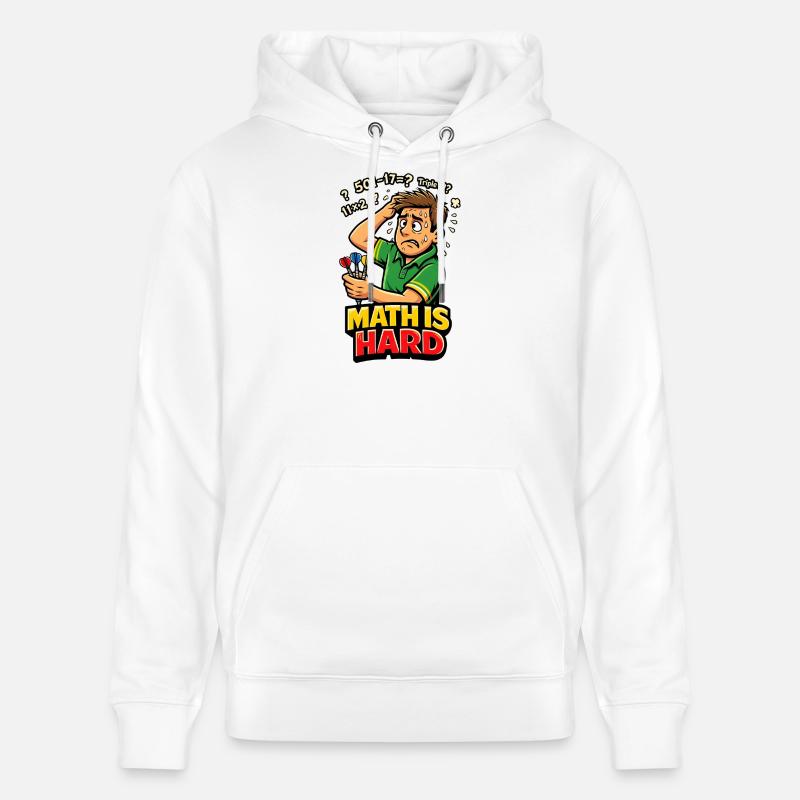 Les maths, c’est des fléchettes difficiles - Sweat à capuche bio CRUISER Stanley/Stella Unisexe - blanc