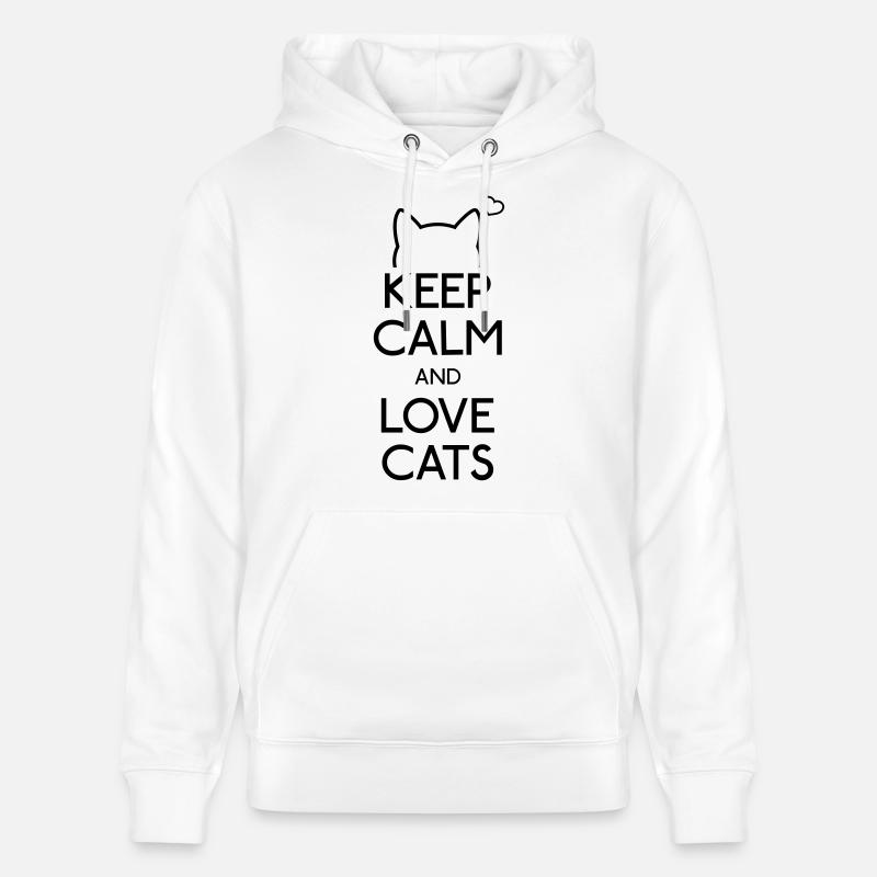 Keep Calm and love Cats - Sweat à capuche bio CRUISER Stanley/Stella Unisexe - blanc