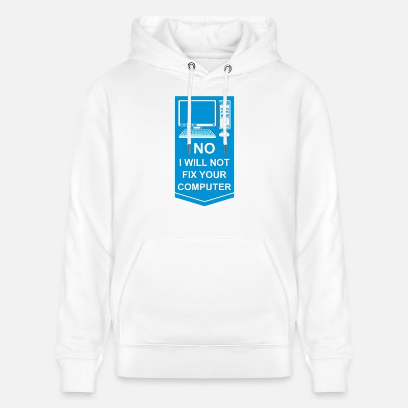 not fix your computer - Stanley/Stella Unisex Bio-Hoodie CRUISER - Weiß