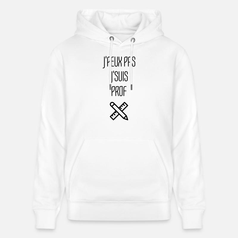 Ecole / Prof / Instit / Professeur / Maîtresse - Sweat à capuche bio CRUISER Stanley/Stella Unisexe - blanc