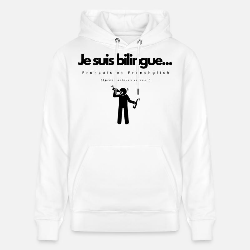 Je suis Bilingue - Sweat à capuche bio CRUISER Stanley/Stella Unisexe - blanc