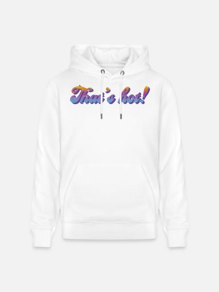 That's hot! – Retro Gradient Style - Stanley/Stella CRUISER Unisex Organic Hoodie - white