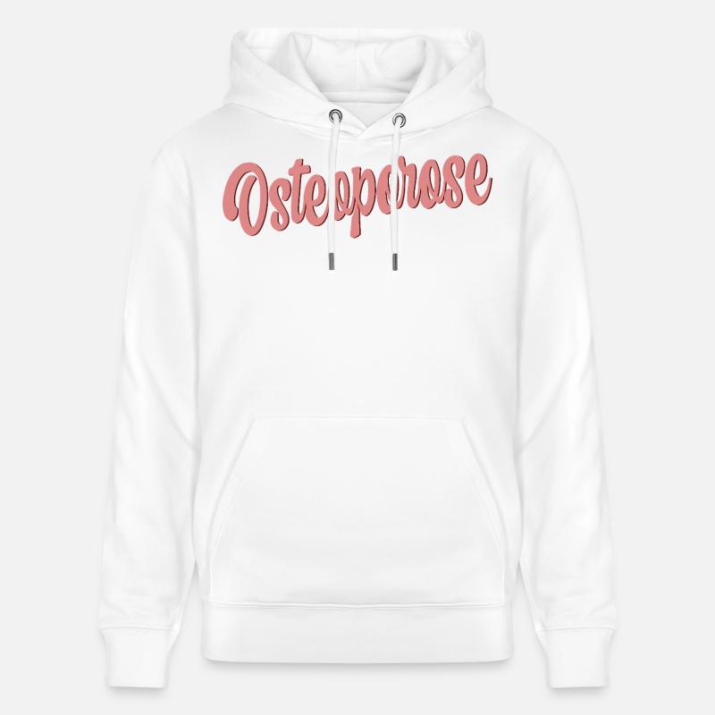 Ostéoporose Perte osseuse - Sweat à capuche bio CRUISER Stanley/Stella Unisexe - blanc