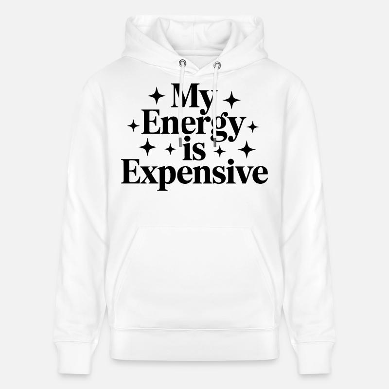 Mon énergie est chère - Sweat à capuche bio CRUISER Stanley/Stella Unisexe - blanc
