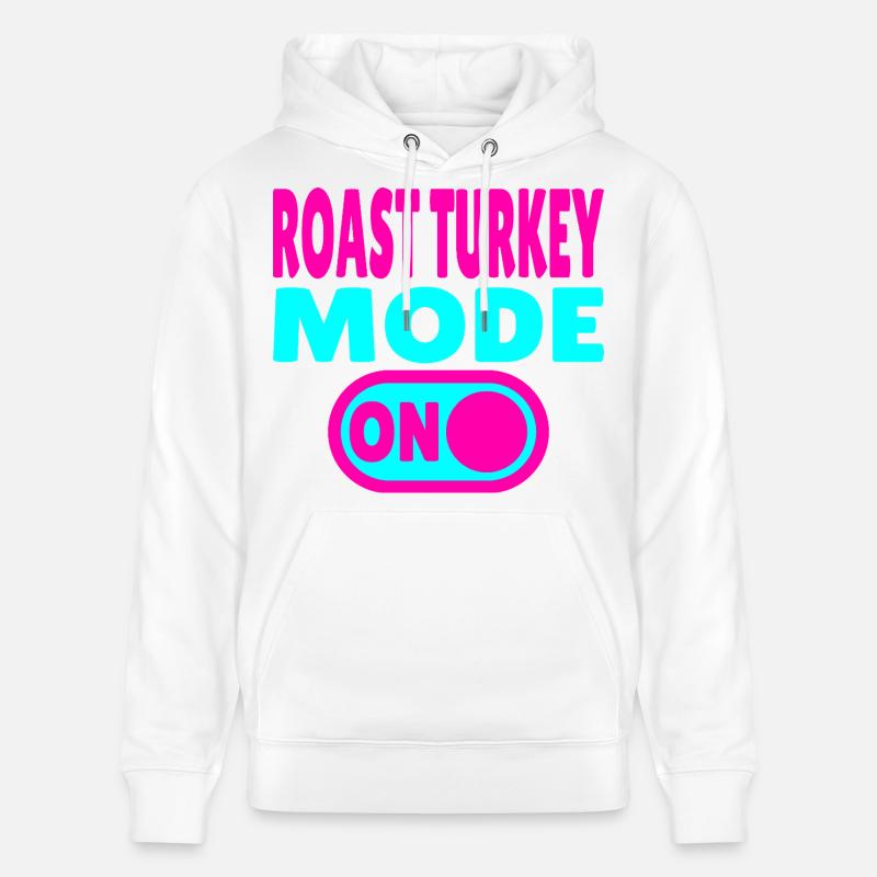 Mode dinde rôtie activé - Sweat à capuche bio CRUISER Stanley/Stella Unisexe - blanc