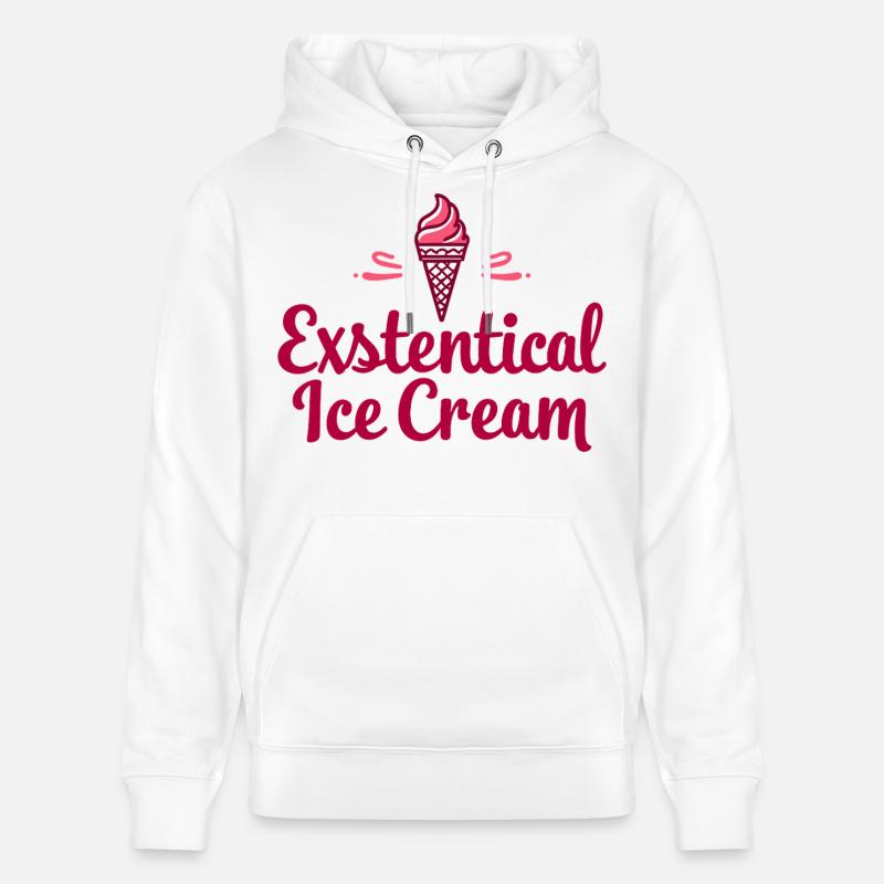 Existenzielle Eiscreme Lustiger Spruch Eis Waffel - Stanley/Stella Unisex Bio-Hoodie CRUISER  - Weiß