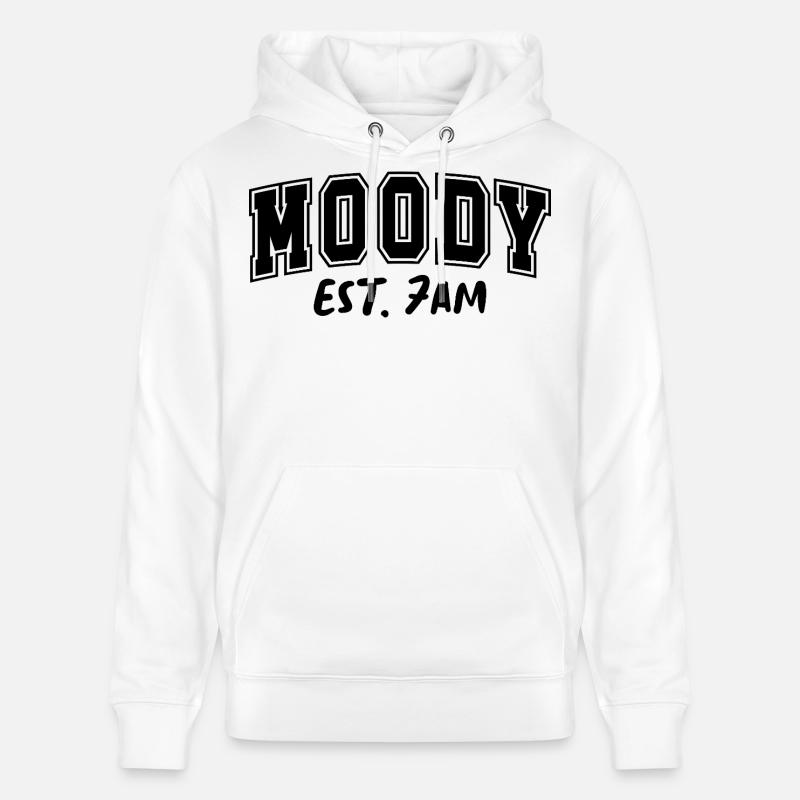Moody Est. 7h Launisch - Sweat à capuche bio CRUISER Stanley/Stella Unisexe - blanc