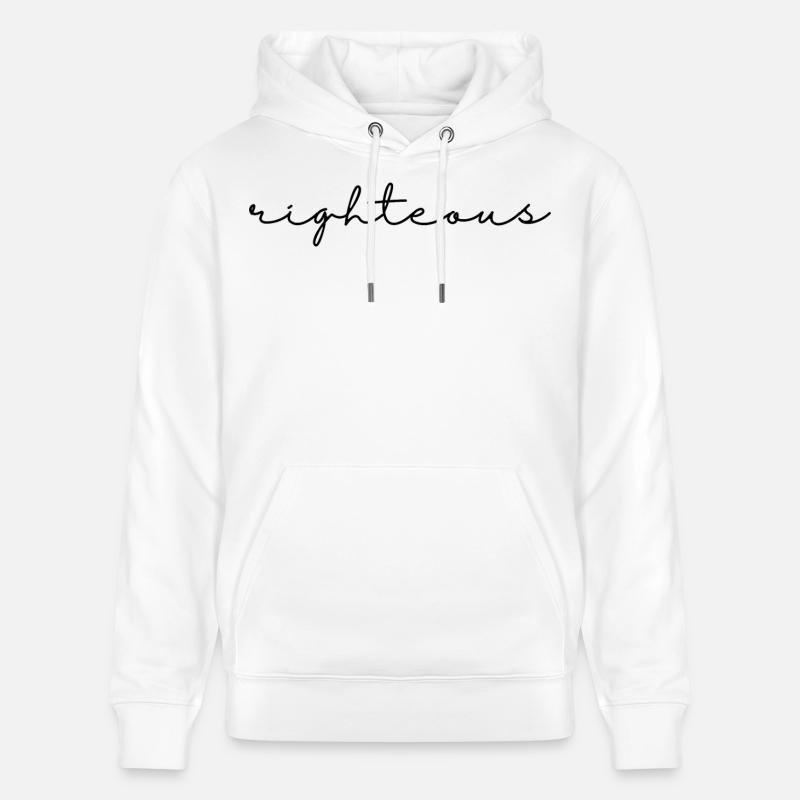 Righteous script - Stanley/Stella CRUISER Unisex Organic Hoodie - white