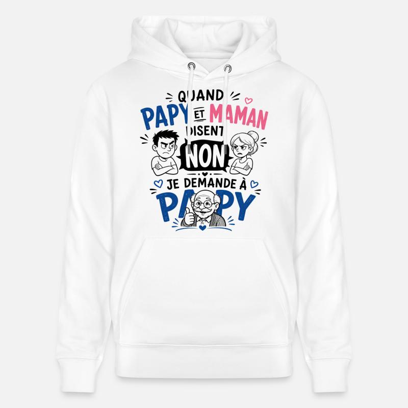 Je demande à Papy ! - Sweat à capuche bio CRUISER Stanley/Stella Unisexe - blanc