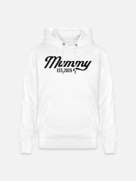 Mummy Est 2025 - Stanley/Stella CRUISER Unisex Organic Hoodie - white