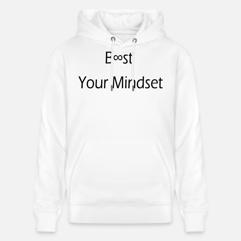 Boost your Mindset / Motivation/ Disziplin/ Spruch - Sweat à capuche bio CRUISER Stanley/Stella Unisexe - blanc