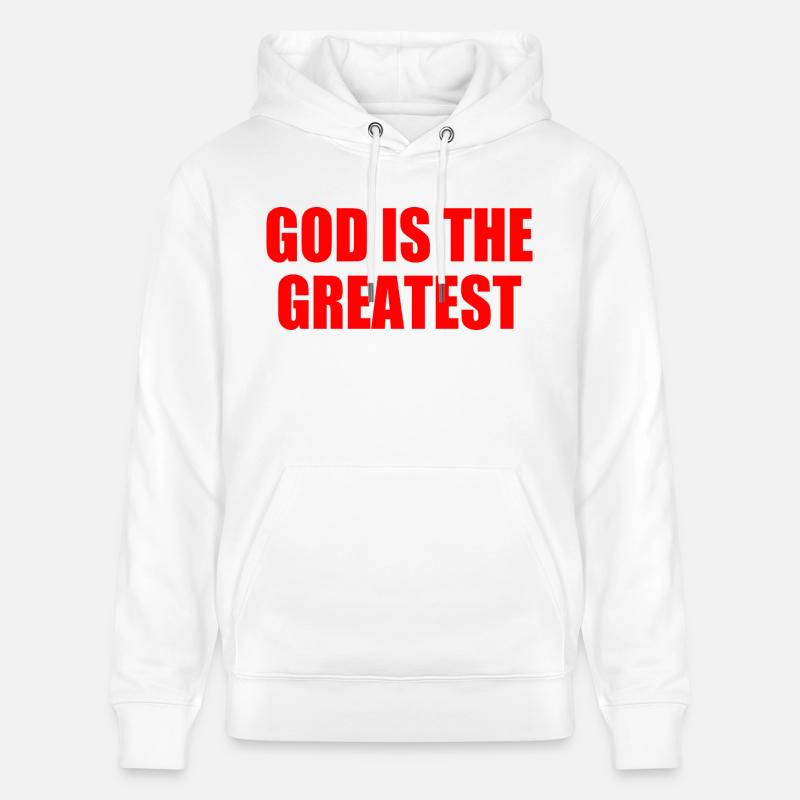 god is the greatest - Sweat à capuche bio CRUISER Stanley/Stella Unisexe - blanc