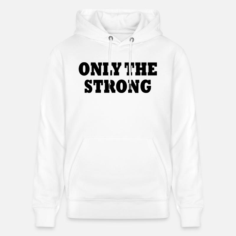 only the strong - Sweat à capuche bio CRUISER Stanley/Stella Unisexe - blanc