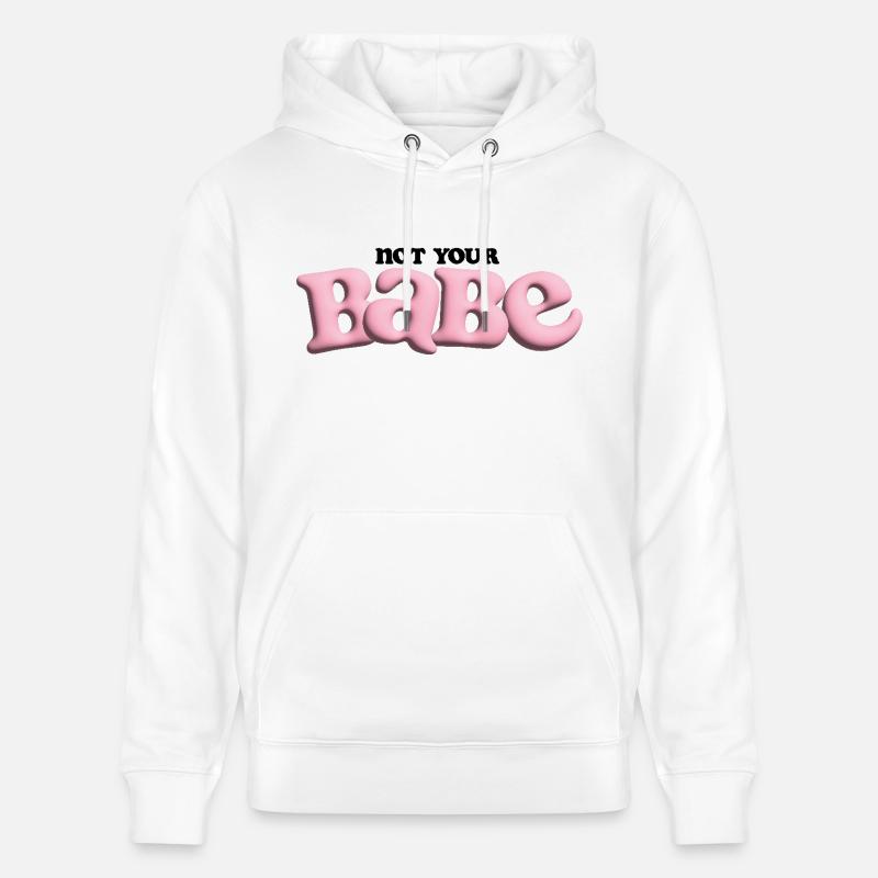 Pas votre bébé - Bubble Statement - Sweat à capuche bio CRUISER Stanley/Stella Unisexe - blanc