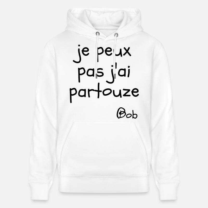 Je peux pas j'ai partouze - Sweat à capuche bio CRUISER Stanley/Stella Unisexe - blanc