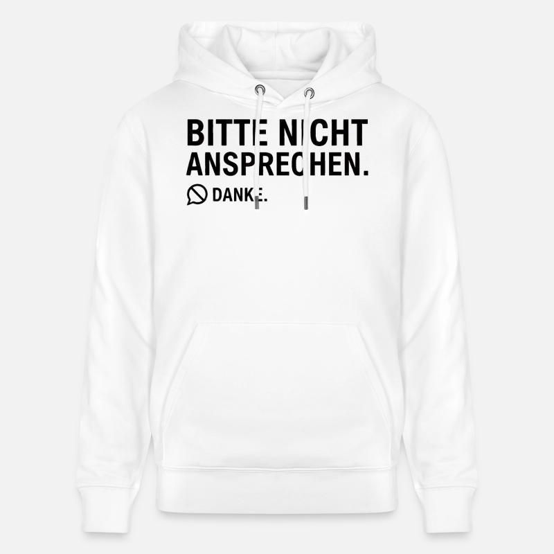 Bitte nicht ansprechen. Danke. | Introvertiert - Stanley/Stella Unisex Bio-Hoodie CRUISER  - Weiß