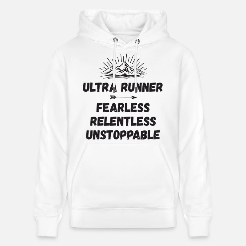 Ultra Runner - Intrépide. Implacable. Imparable. - Sweat à capuche bio CRUISER Stanley/Stella Unisexe - blanc