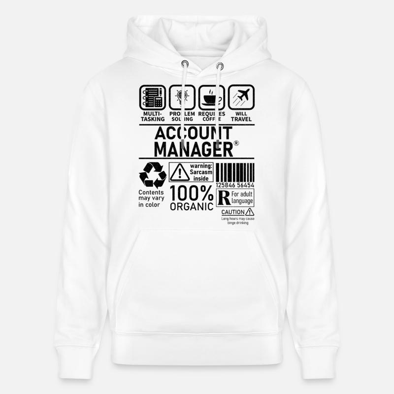 Account Manager Multi Tasking Problem Solving - Stanley/Stella CRUISER Unisex Organic Hoodie - white