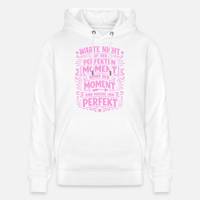 N’attendez pas – saisissez l’instant - Sweat à capuche bio CRUISER Stanley/Stella Unisexe - blanc