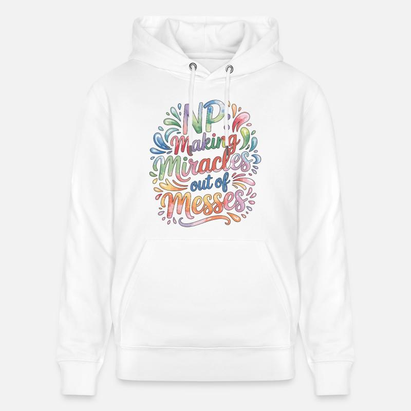 Nurse Practitioner NP Making Miracles Nursing - Stanley/Stella Unisex Bio-Hoodie CRUISER  - Weiß