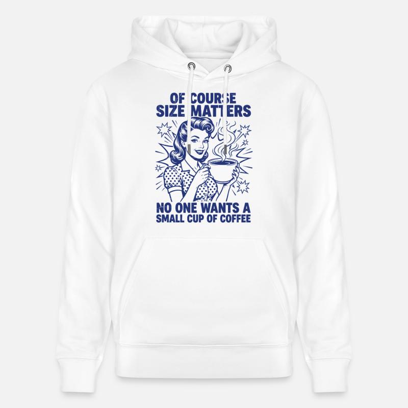 Kaffee Größe Matters Retro Statement - Stanley/Stella Unisex Bio-Hoodie CRUISER  - Weiß