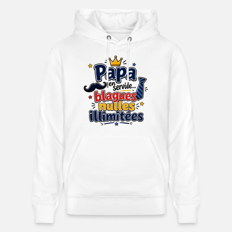 Papa blagues nulles illimitées - Sweat à capuche bio CRUISER Stanley/Stella Unisexe - blanc