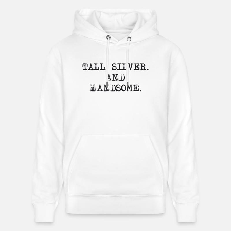 Tall Silver and Handsome - Sweat à capuche bio CRUISER Stanley/Stella Unisexe - blanc