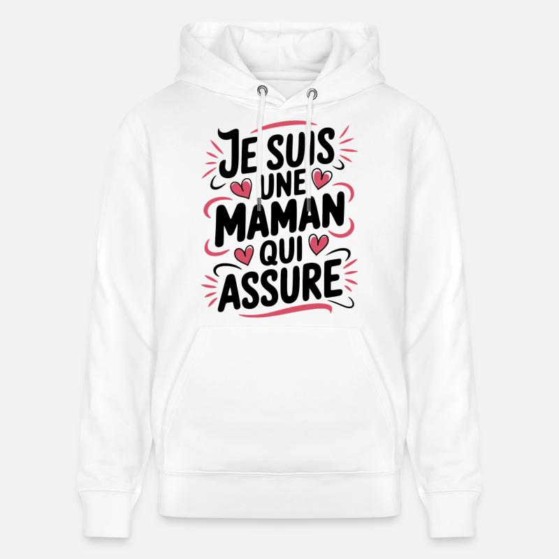 Ich bin eine Mutter, die versichert - Stanley/Stella Unisex Bio-Hoodie CRUISER - Weiß