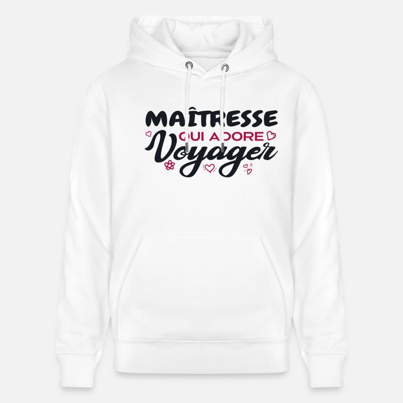 Maîtresse globe-trotteuse passionnée de voyages - Sweat à capuche bio CRUISER Stanley/Stella Unisexe - blanc