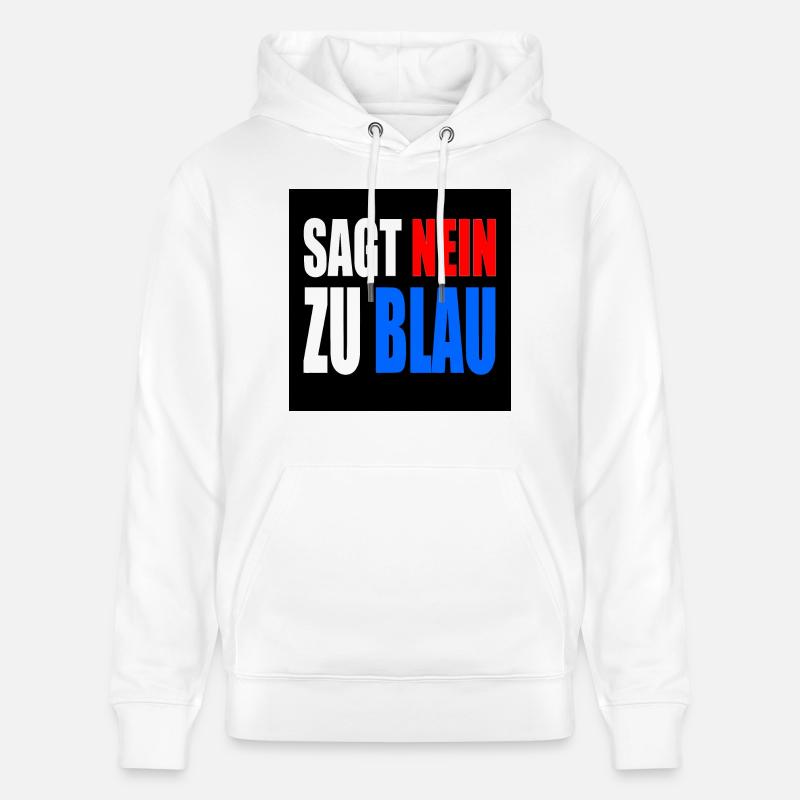 dit non au bleu - Sweat à capuche bio CRUISER Stanley/Stella Unisexe - blanc