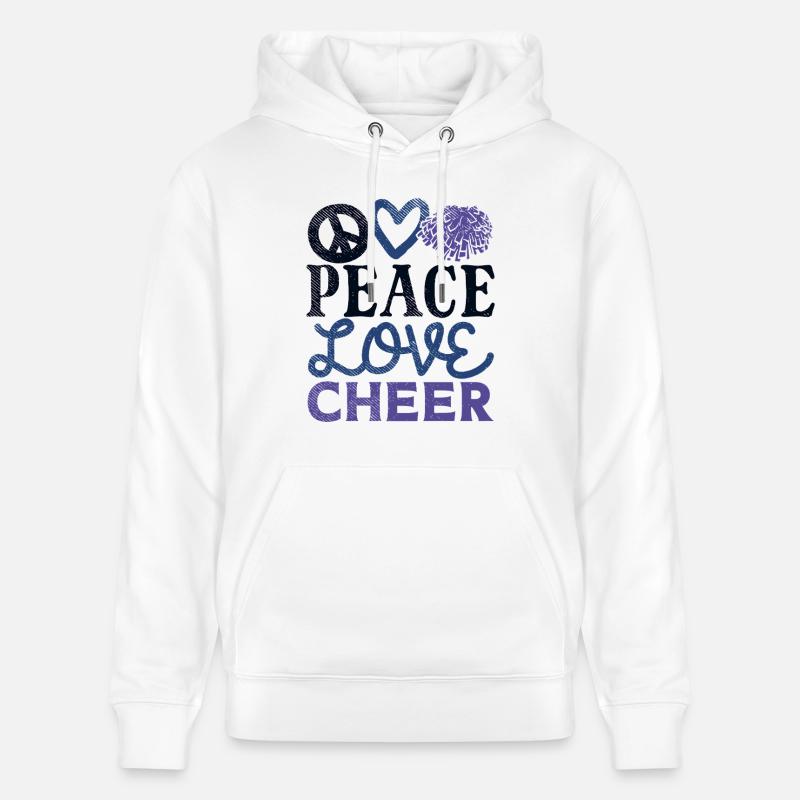 Peace Love Cheer Design - Sweat à capuche bio CRUISER Stanley/Stella Unisexe - blanc