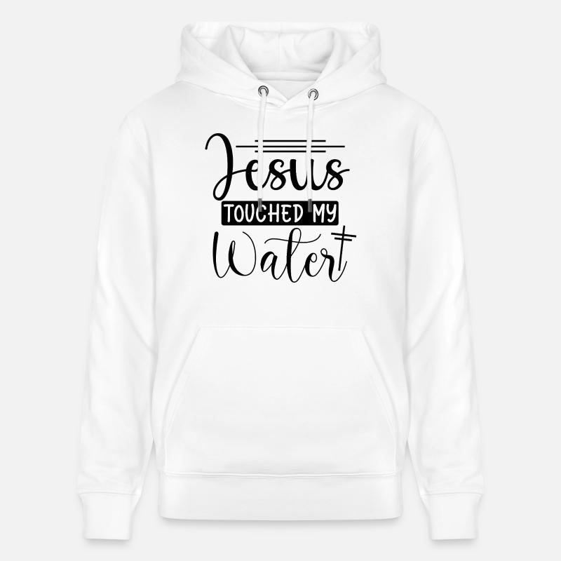 Jésus a touché mon eau - Sweat à capuche bio CRUISER Stanley/Stella Unisexe - blanc