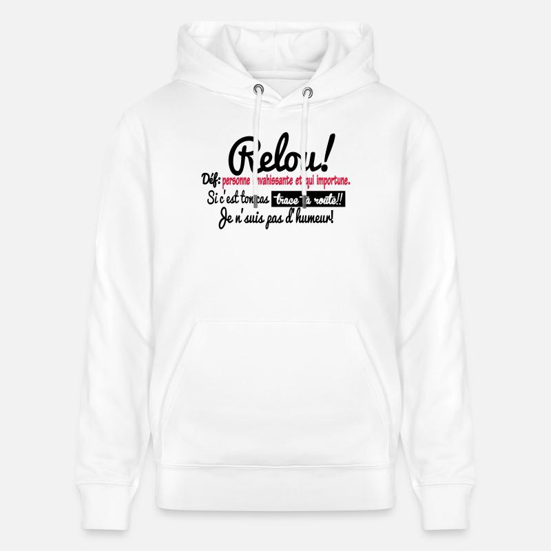 RELOU:définition!!! - Sweat à capuche bio CRUISER Stanley/Stella Unisexe - blanc