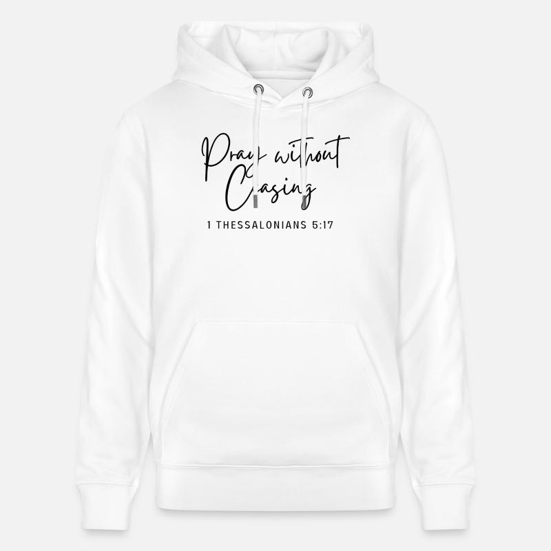 Priez sans cesse - Sweat à capuche bio CRUISER Stanley/Stella Unisexe - blanc