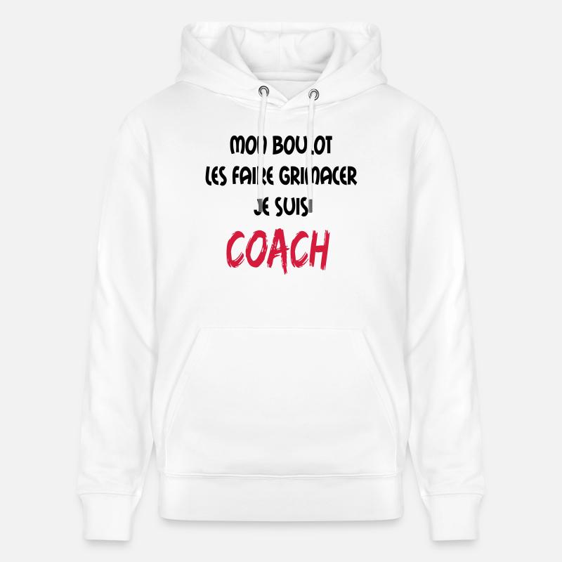 Mon boulot coach 1 - Stanley/Stella Unisex Bio-Hoodie CRUISER  - Weiß
