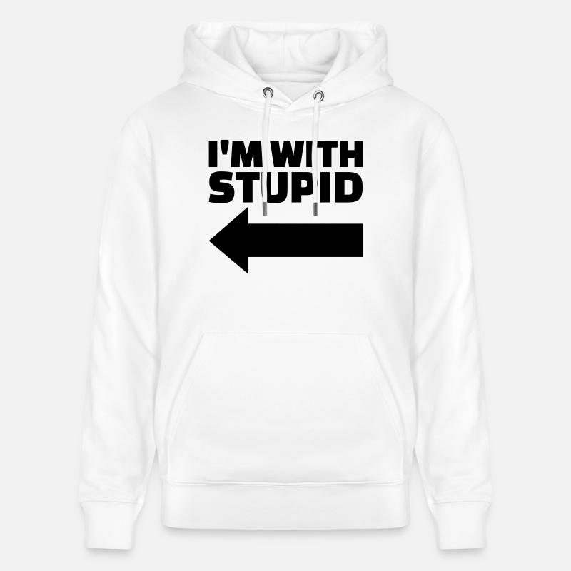 I'm with stupid - Sweat à capuche bio CRUISER Stanley/Stella Unisexe - blanc
