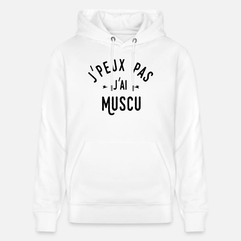 j'peux pas j'ai muscu - Sweat à capuche bio CRUISER Stanley/Stella Unisexe - blanc