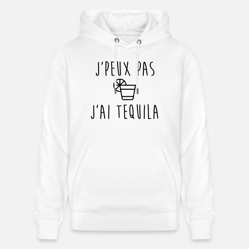 Je peux pas j'ai Tequila - Sweat à capuche bio CRUISER Stanley/Stella Unisexe - blanc