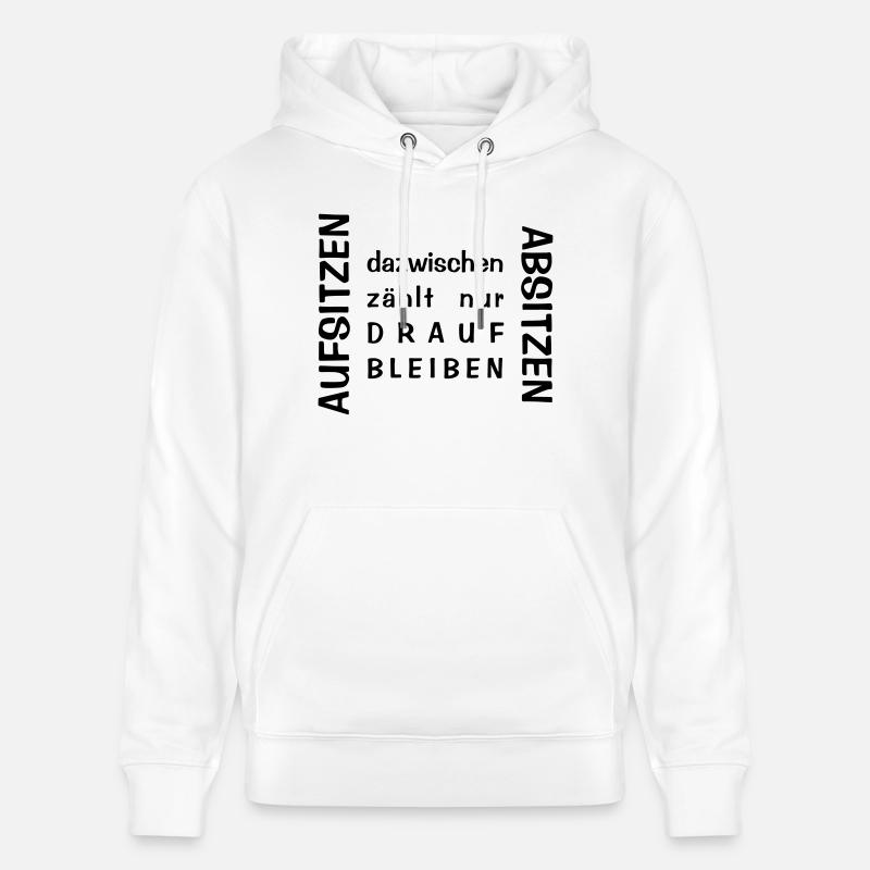 Aufsitzen Absitzen - Stanley/Stella Unisex Bio-Hoodie CRUISER  - Weiß