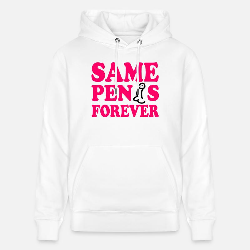 Same penis forever - Sweat à capuche bio CRUISER Stanley/Stella Unisexe - blanc