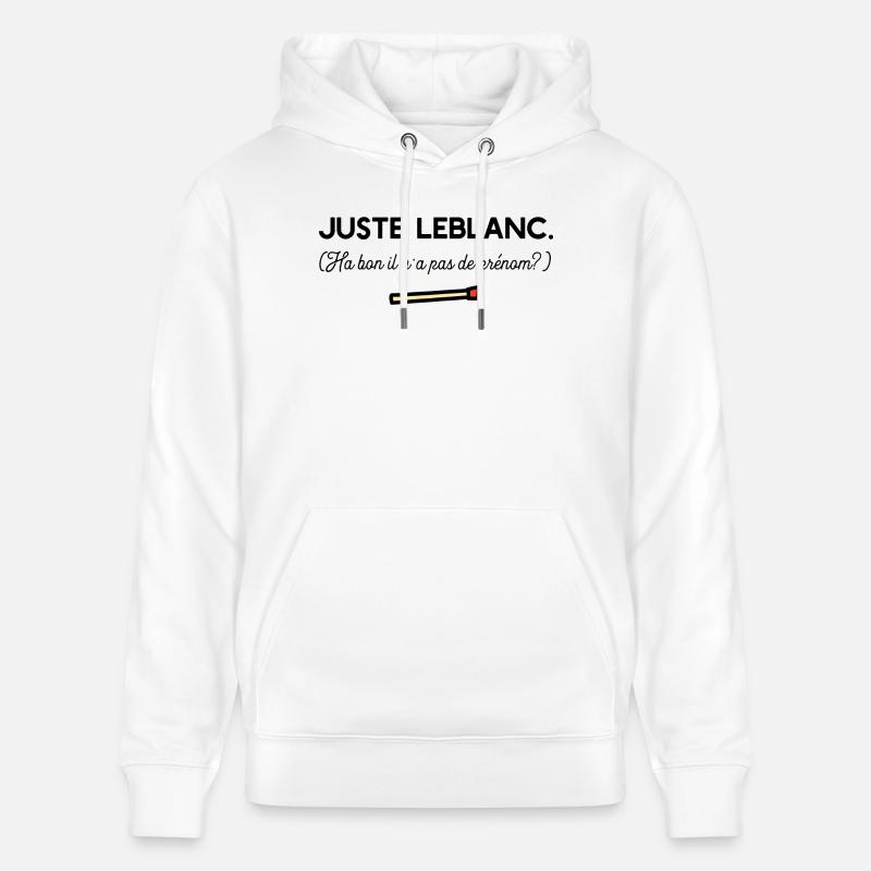 Juste Leblanc t-shirt diner humour - Sweat à capuche bio CRUISER Stanley/Stella Unisexe - blanc