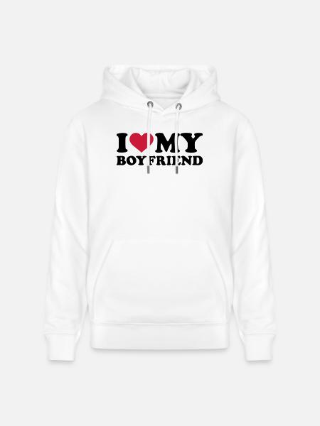 I love my boyfriend - Stanley/Stella CRUISER Unisex Organic Hoodie - white