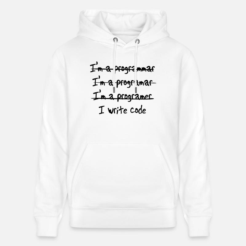 I'm programmer. I write code - Stanley/Stella CRUISER Unisex Organic Hoodie - white